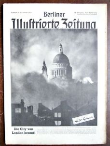 The cover of Berliner Illustrierte Zeitung, which published this image in their January 1941 issue as proof that their bombing campaign was working.