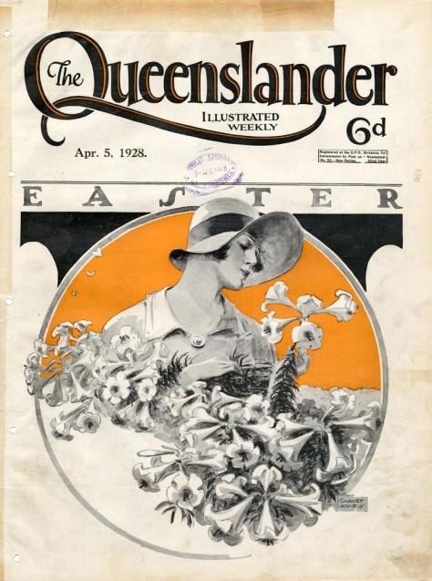 Illustrated_front_cover_from_The_Queenslander,_April_5,_1928_(6167336341) Illustrated Weekly Easter 5th April 1928